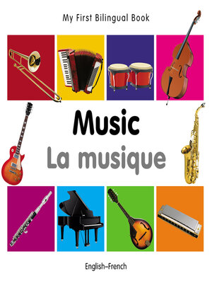 cover image of My First Bilingual Book–Music (English–French)